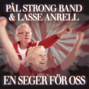 อัลบัม EN SEGER FÖR OSS ศิลปิน Pål Strong Band