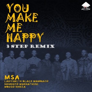 Album You Make Me Happy (3 Step Remix) from 