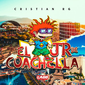 Listen to El Jr De Coachella song with lyrics from Cristian RG