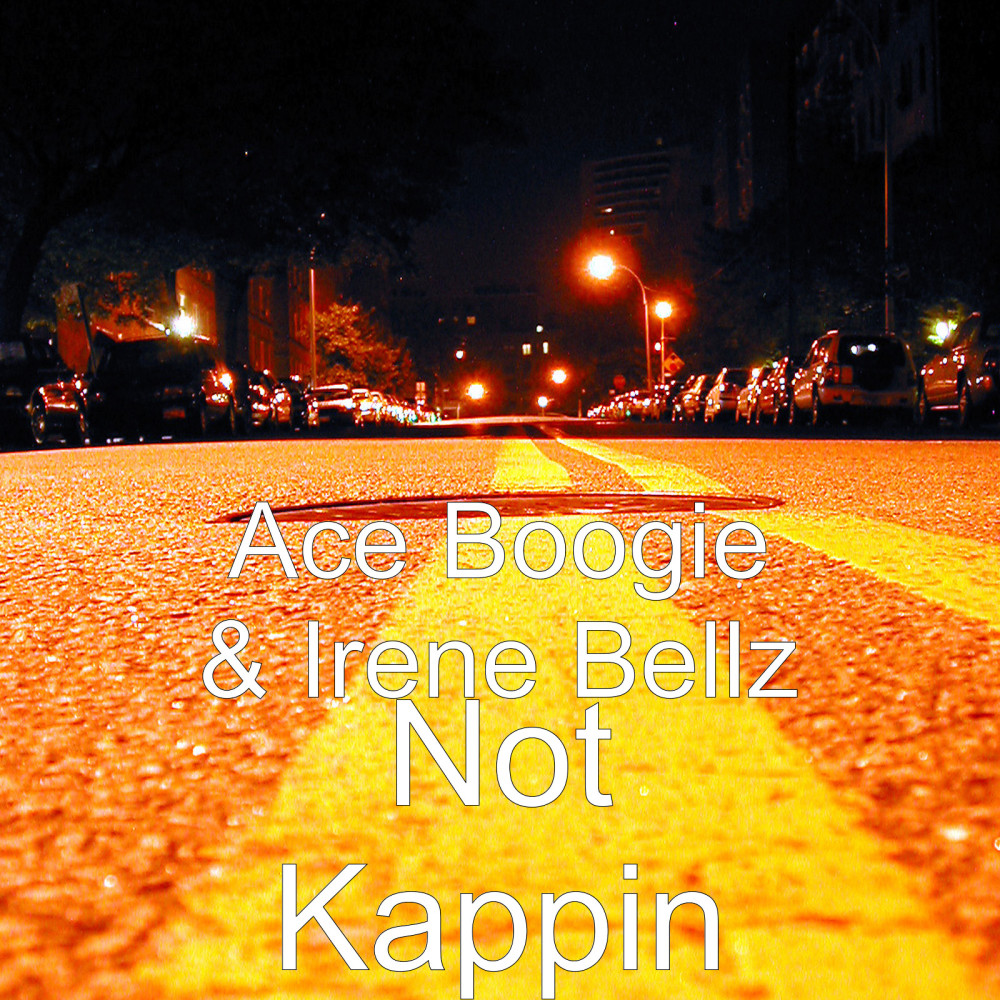 Not Kappin (Explicit)