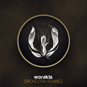 Album Orchestra (Remixes) from Worakls