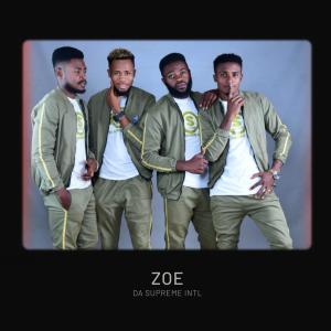 Listen to ZOE (feat. Damusic) song with lyrics from Da Supreme Intl