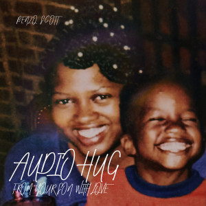 Album Audio Hug (From Your Son With Love) from 