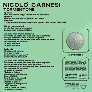Listen to Tormentone song with lyrics from Nicolò Carnesi