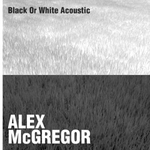 收聽Alex McGregor的Black or White歌詞歌曲