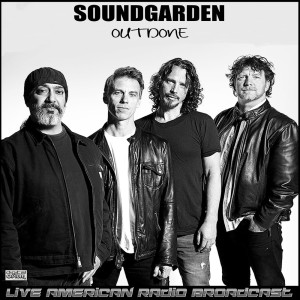 Soundgarden的專輯Outdone (Live)