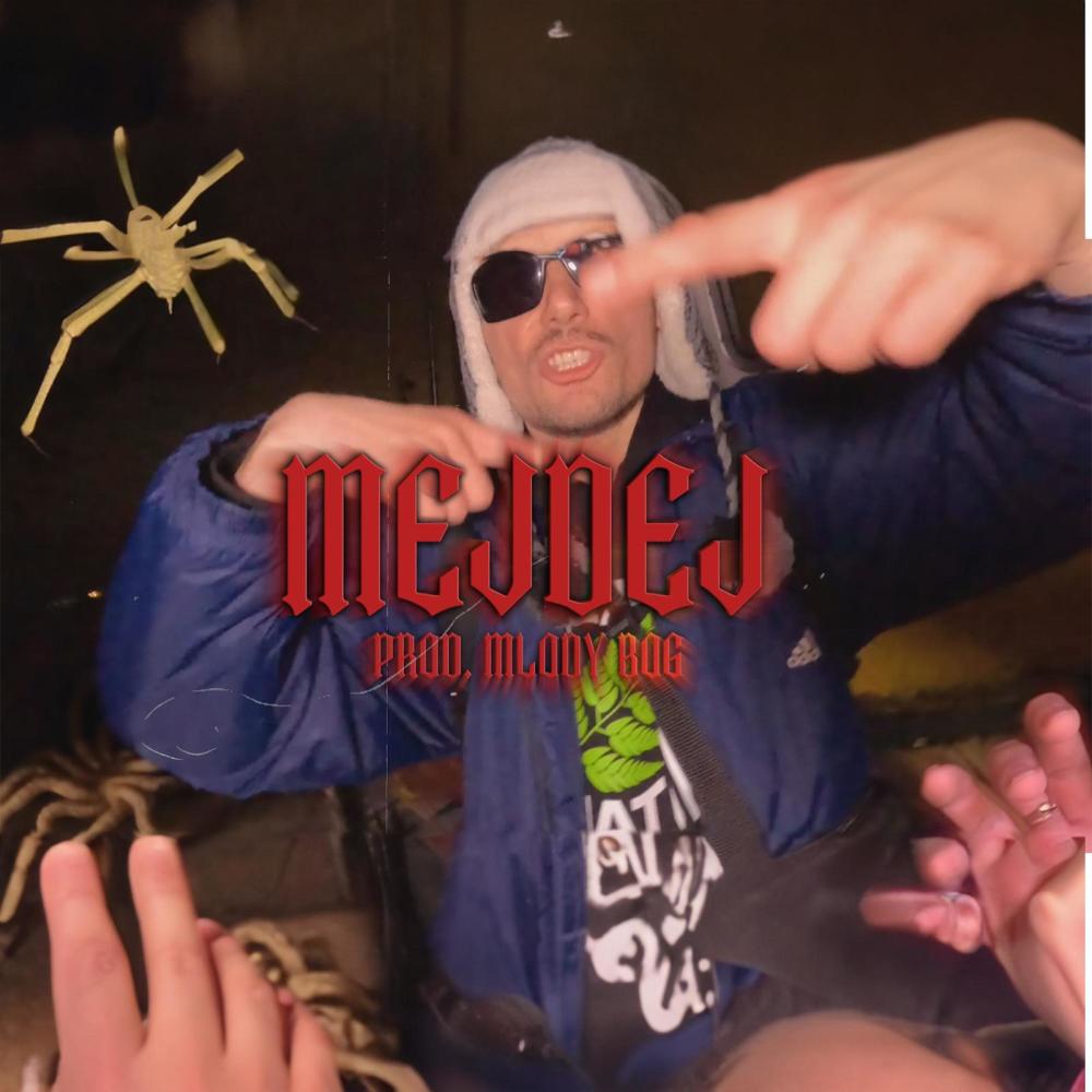 Mejdej (Explicit)