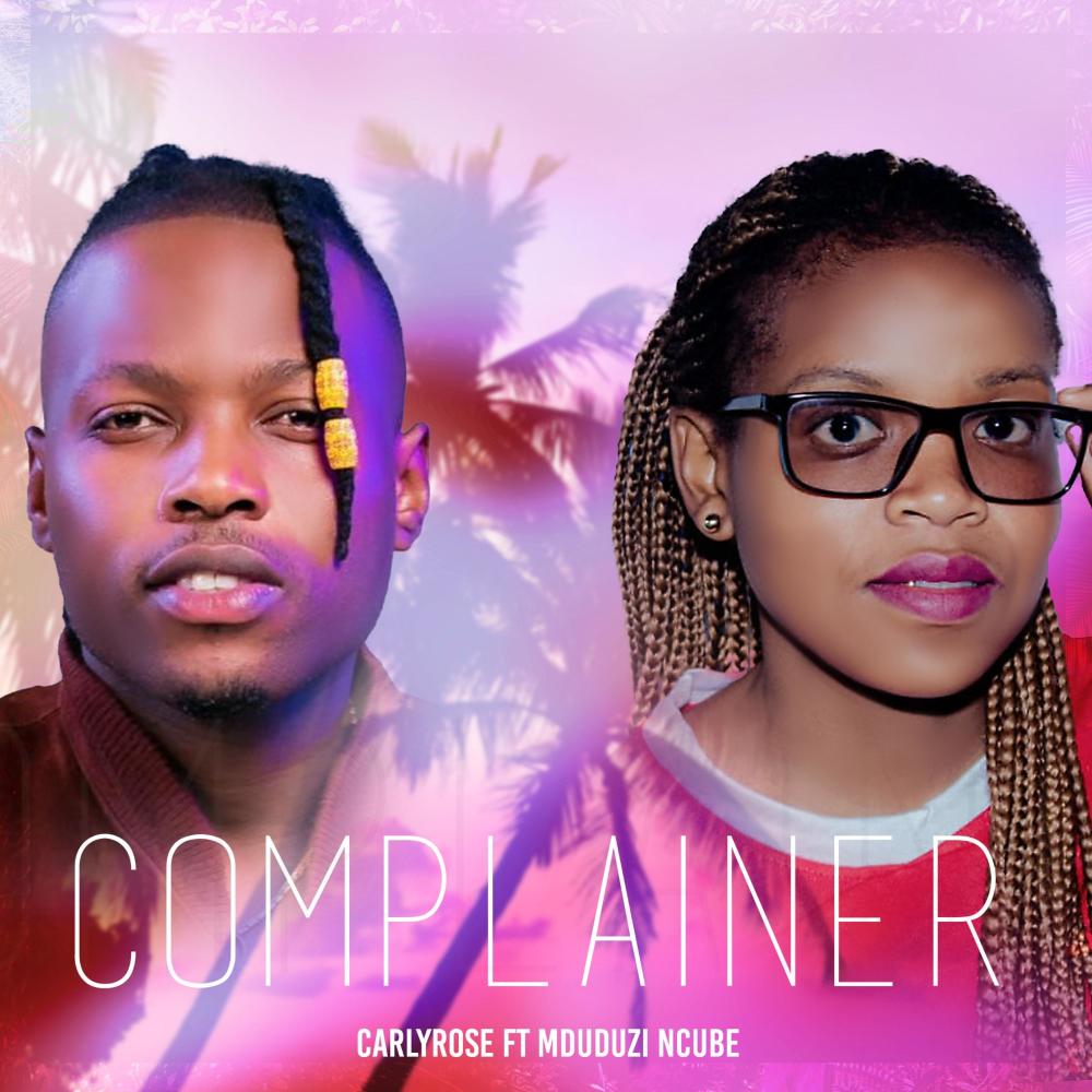 Complainer (feat. Mduduzi Ncube)