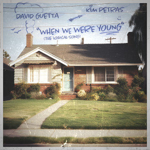 David Guetta的專輯When We Were Young (The Logical Song)