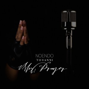 Album My Prayer from NOENDO