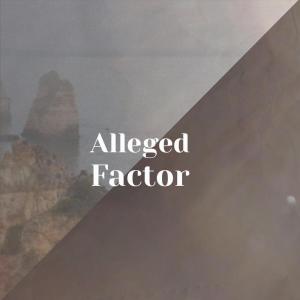 Album Alleged Factor from Various