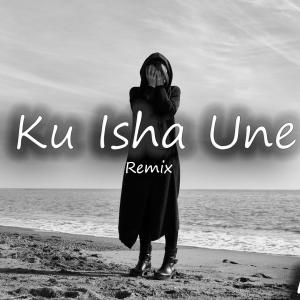 Ku Isha Une (feat. Flori Mumajesi & Argjentina Ramosaj) [Deep House Mix] dari Flori Mumajesi