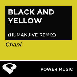 ดาวน์โหลดและฟังเพลง Black and Yellow (Humanjive Extended Remix) พร้อมเนื้อเพลงจาก Power Music Workout