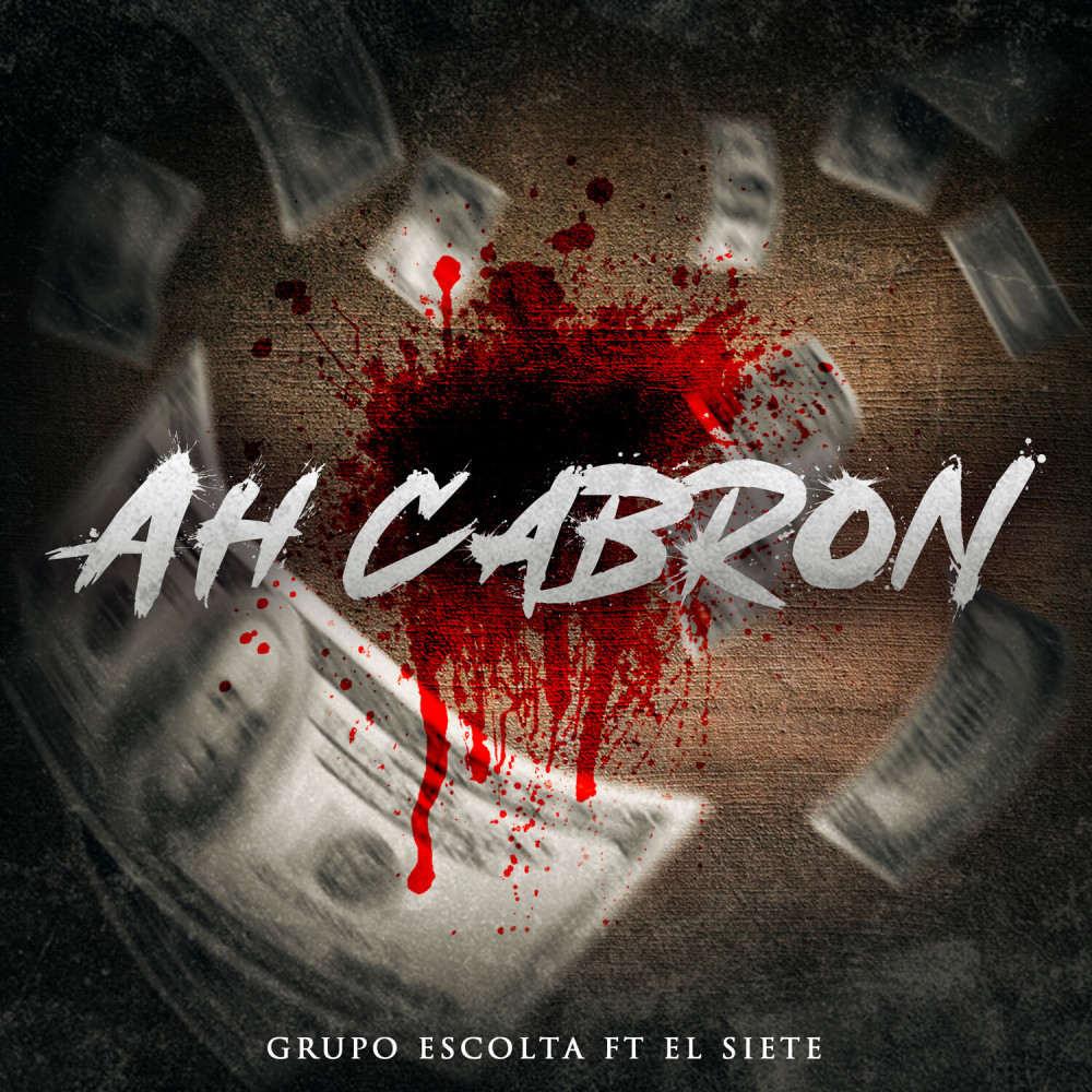 Ah Cabron (Explicit)