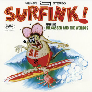 Mr. Gasser & The Weirdos的專輯Surfink!