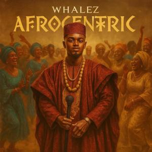 Album Afrocentric oleh Whalez