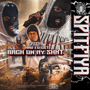 Dengarkan Back On My Shit (Explicit) lagu dari Spitfiya dengan lirik
