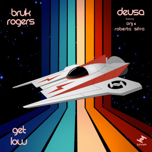 Deusa (feat. Onj & Roberta Silva) / Get Low dari Onj