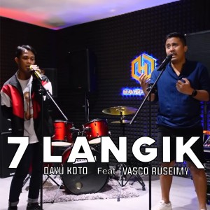 收聽Vasco Ruseimy的7 Langik歌詞歌曲
