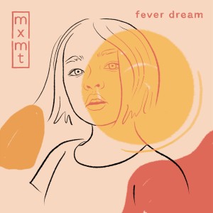 收聽mxmtoon的fever dream歌詞歌曲