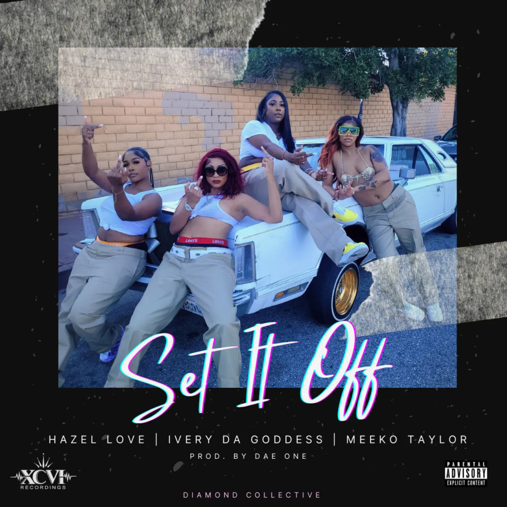 Set It Off (Explicit)