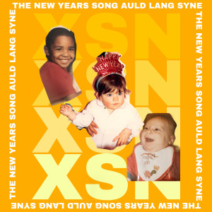 อัลบัม The New Years Song (Auld Lang Syne) ศิลปิน XSN