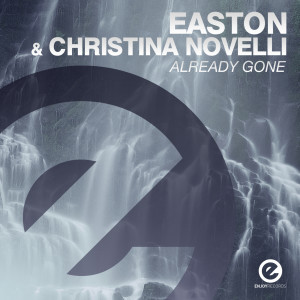 ดาวน์โหลดและฟังเพลง Already Gone (Instrumental Mix) พร้อมเนื้อเพลงจาก Easton