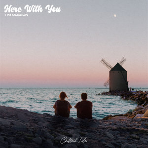 Listen to Here with You song with lyrics from Tim Olsson