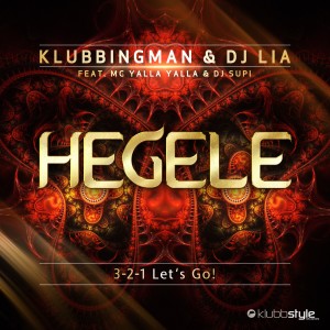 Dengarkan Hegele (3-2-1-Let's Go) (Extended Mix) lagu dari Klubbingman dengan lirik