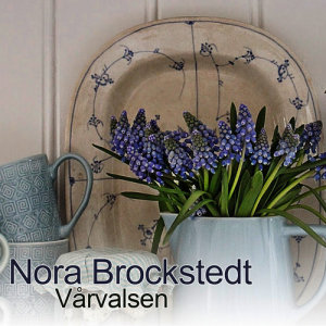 Nora Brockstedt的專輯Vårvalsen