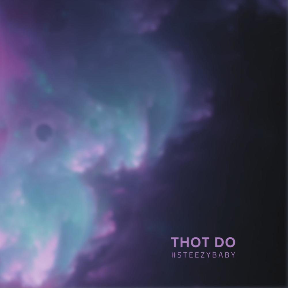 Thot Do (Explicit)