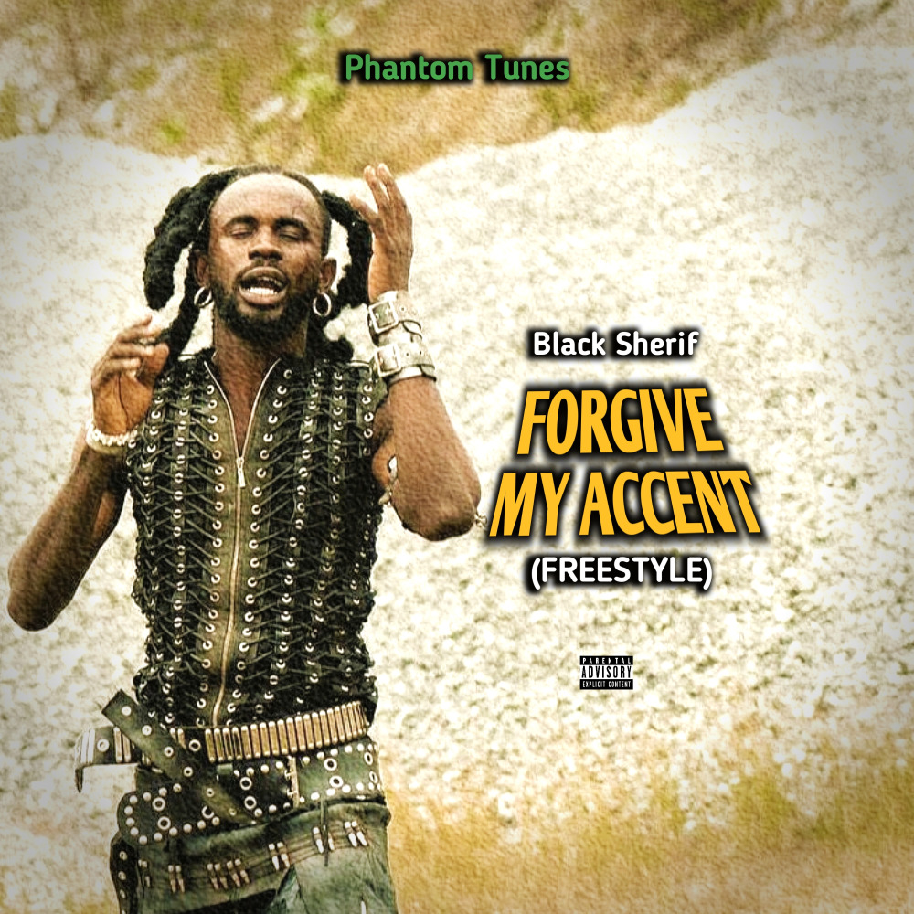 Forgive My Accent (Explicit)