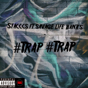 Stacccs的專輯#Trap #Trap (Explicit)
