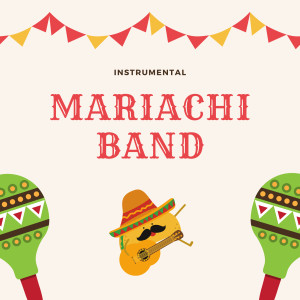 ดาวน์โหลดและฟังเพลง Ritmos de Fiesta พร้อมเนื้อเพลงจาก Instrumental Mariachi Band