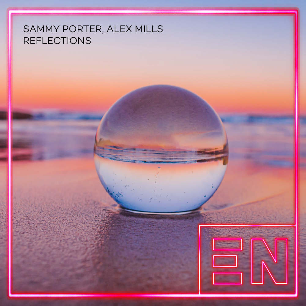 Reflections (Extended Mix)