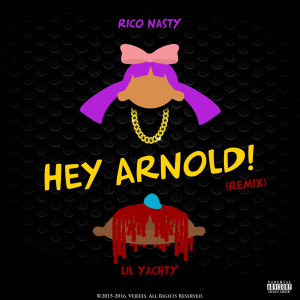 Hey Arnold (Remix) (Explicit)
