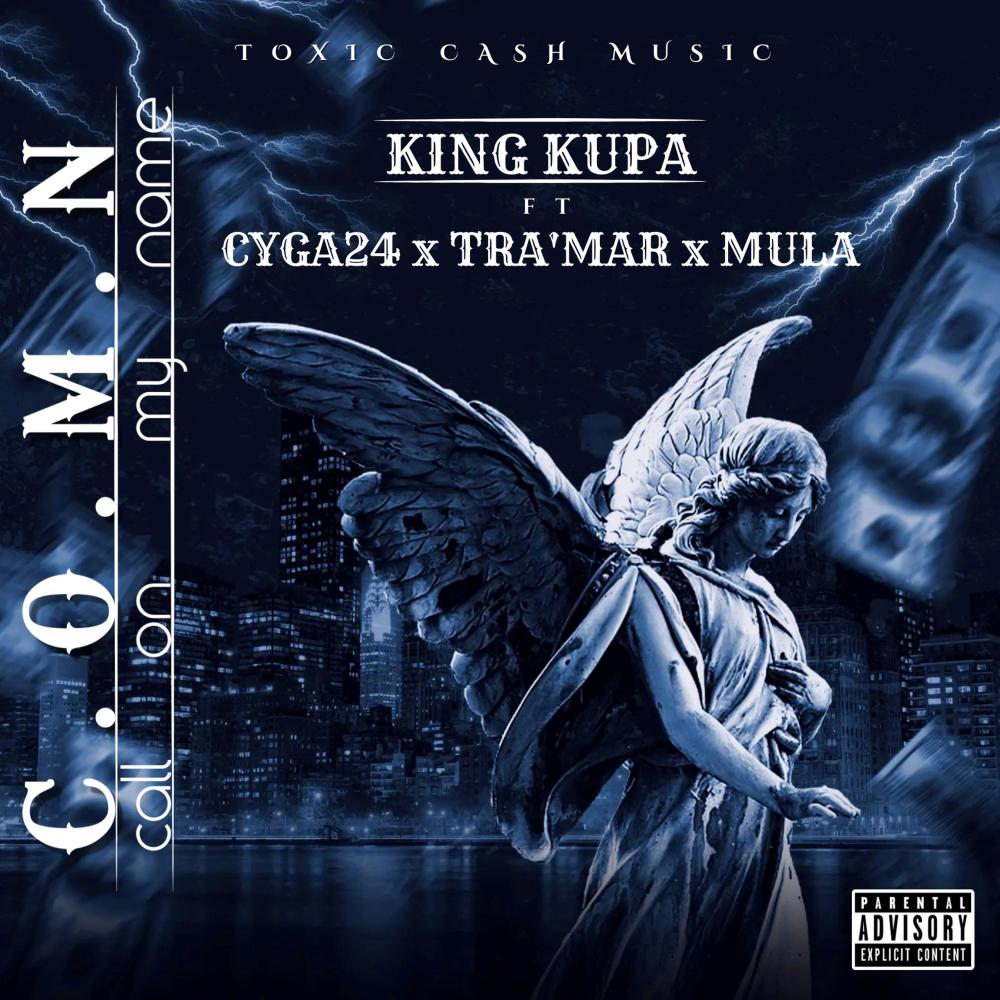 Call On My Name (feat. Cyga24, Mula & Tra'mar) (Radio Edit)