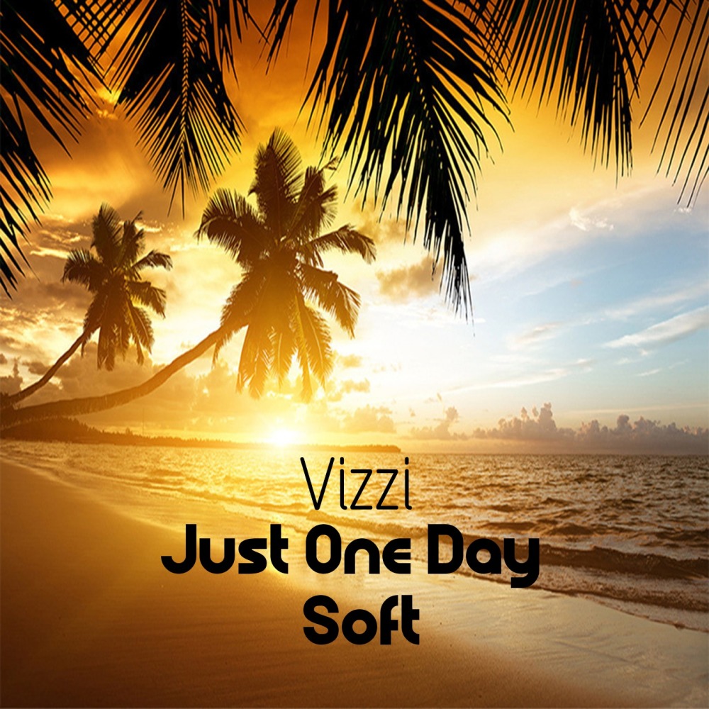 Just One Day Soft