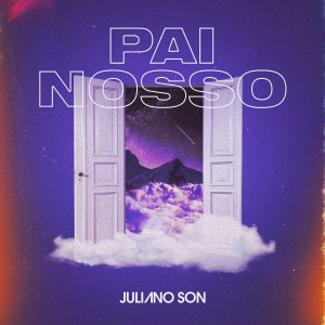 收聽Juliano Son的Livra-nos do Mal歌詞歌曲
