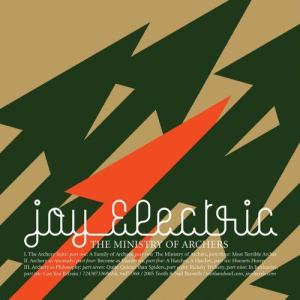 Joy Electric的專輯The Ministry Of Archers