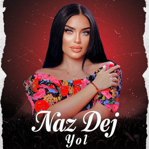 Album Yol from Naz Dej