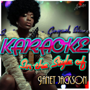 收聽Ameritz - Karaoke的All Nite (Dont Stop) [In the Style of Janet Jackson] [Karaoke Version]歌詞歌曲