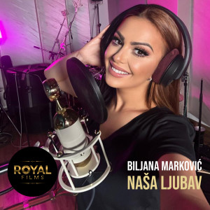 ดาวน์โหลดและฟังเพลง Nasa ljubav พร้อมเนื้อเพลงจาก Biljana Markovic