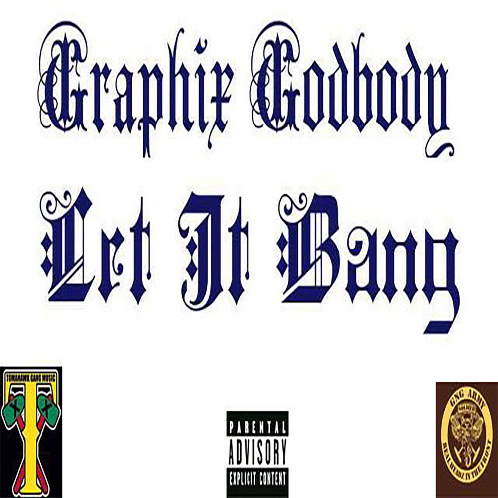 Let It Bang (Explicit)