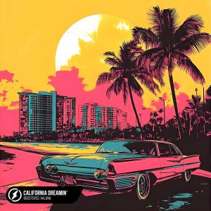 收聽Boostereo的California Dreamin’歌詞歌曲