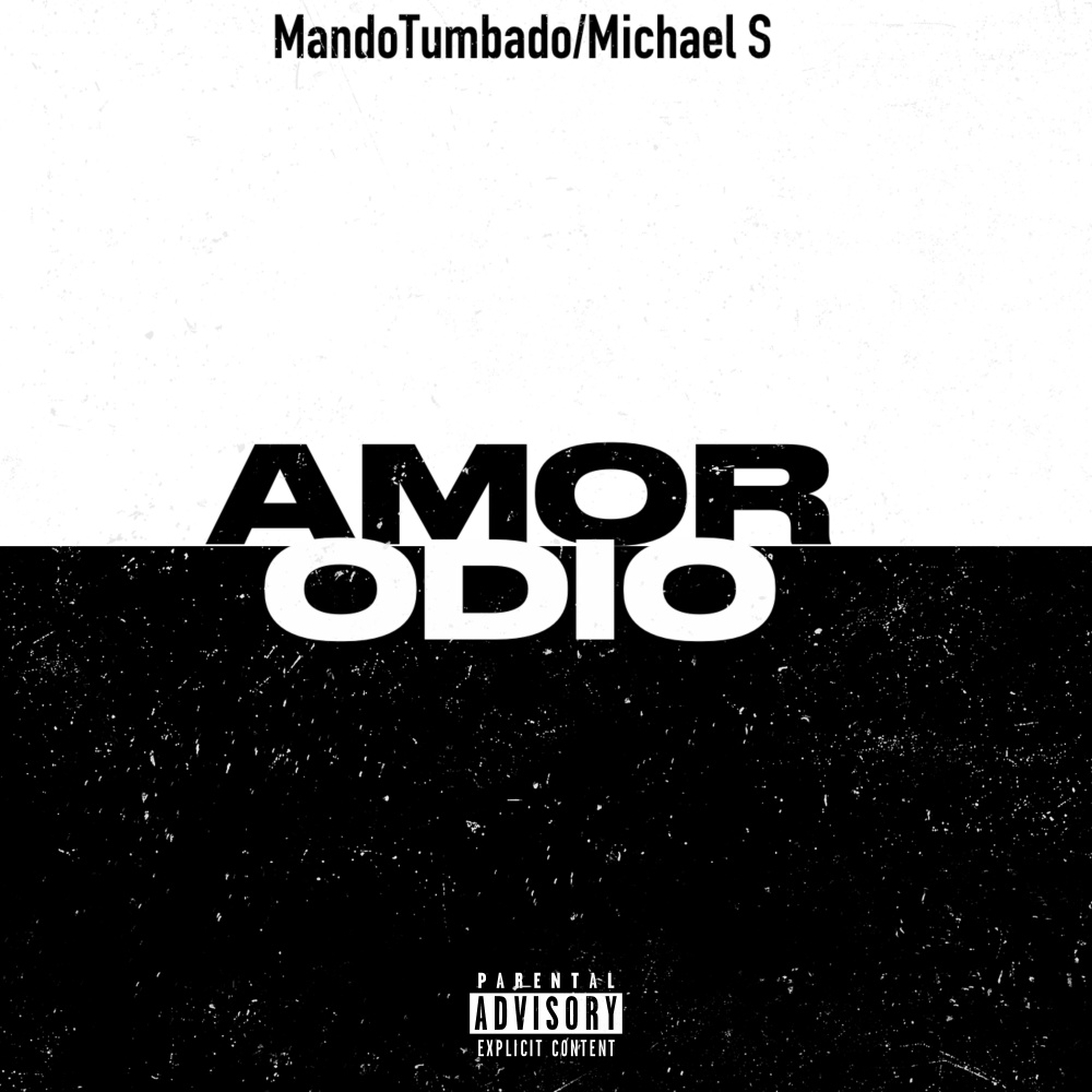 Amor/Odio (Explicit)