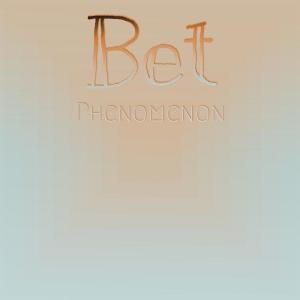 Album Bet Phenomenon from Various