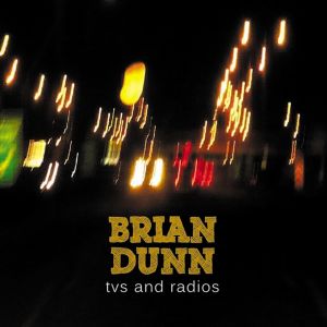Dengarkan Country lagu dari Brian Dunn dengan lirik