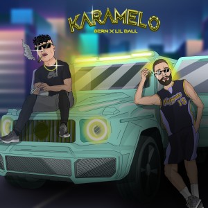 ดาวน์โหลดและฟังเพลง Karamelo (feat. Lil Ball) (Explicit) พร้อมเนื้อเพลงจาก Bern