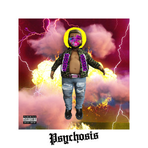 Itsfatfat的专辑Psychosis